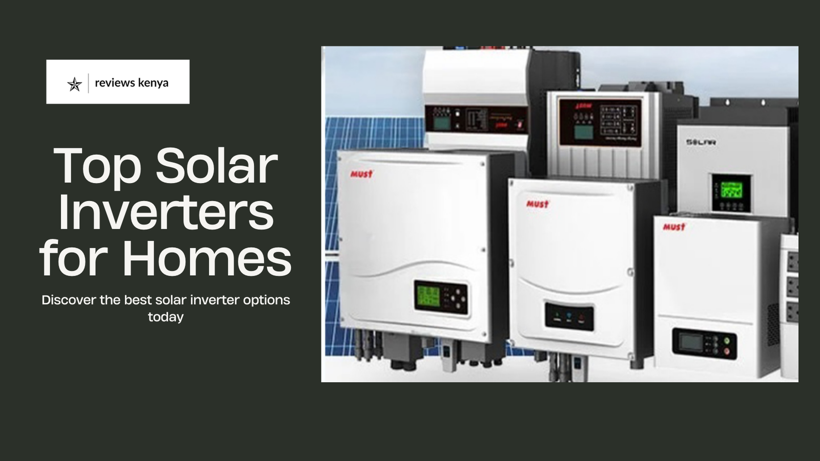 The Best Solar Inverter for Home in Kenya - Reviews Kenya