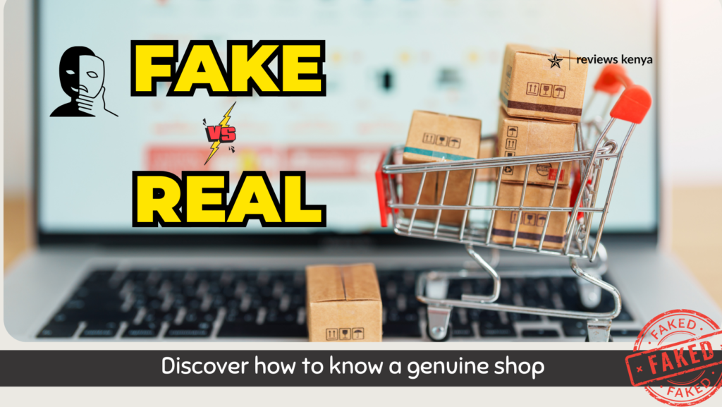 How to Know a Genuine Online Shop in Kenya