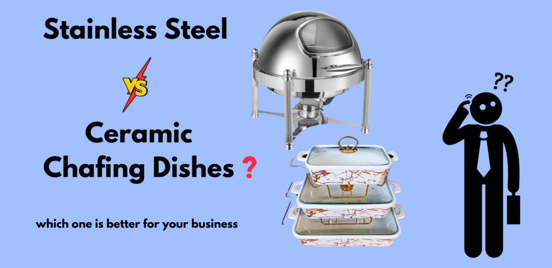 Stainless Steel and Ceramic Chafing Dishes