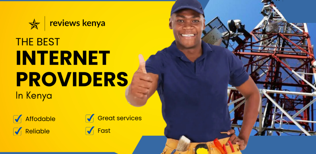 Top 10 Best Internet Providers for Kenyan Homes in 2024
