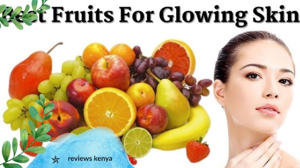 fruits in Kenya for skin brightening