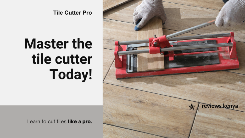 How to Use a Tile Cutter