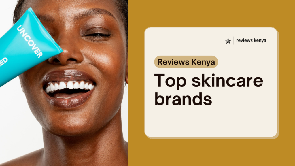 affordable skin care brands in kenya