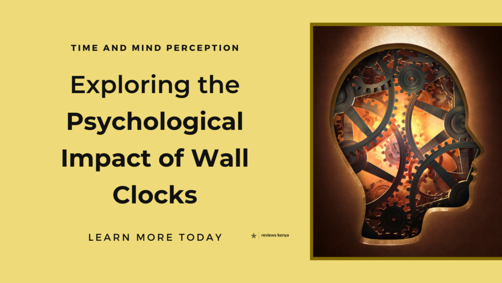 Exploring the Psychological Impact of Wall Clocks